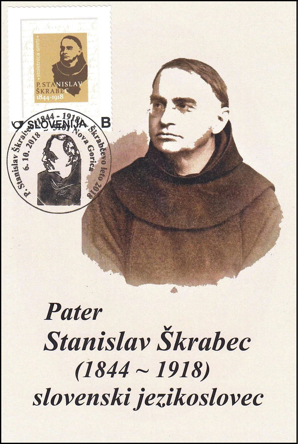P. STANISLAV ŠKRABEC 1844 - 1918 ŠKRABČEVO LETO 2018